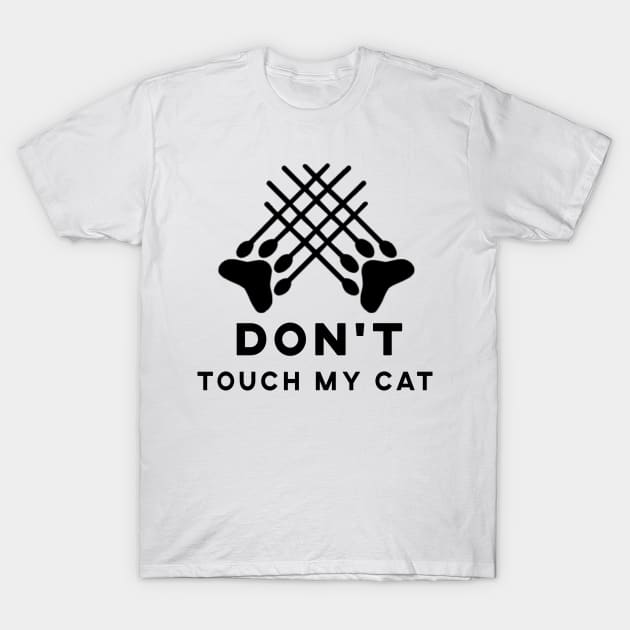 don't touch my cat , best gift T-Shirt by fanidi